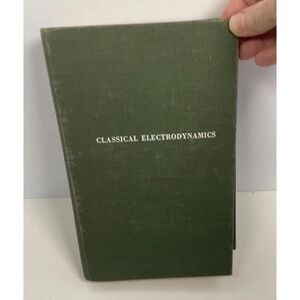 Classical Electrodynamics 1962 John David Jackson 2nd Print HC DJ